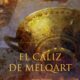 "El cáliz de Melqart" de Arturo Gonzalo Aizpiri
