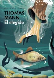 "El elegido" de Thomas Mann