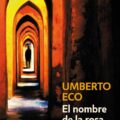EL NOMBRE DE LA ROSA – Umberto Eco
