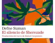 EL SILENCIO DE SHEREZADE – Defne Suman