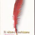 "El último mohicano" de James Fenimore Cooper 