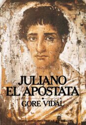 “Juliano el Apóstata” de Gore Vidal