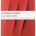LAS BENÉVOLAS – Jonathan Littell
