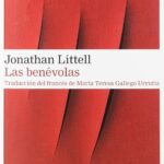 "Las Benévolas" de Jonathan Littell