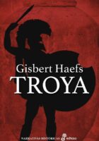 TROYA – Gisbert Haefs