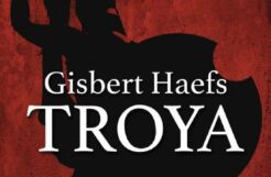 «Troya» de Gisbert Haefs 