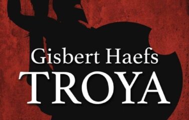 TROYA – Gisbert Haefs