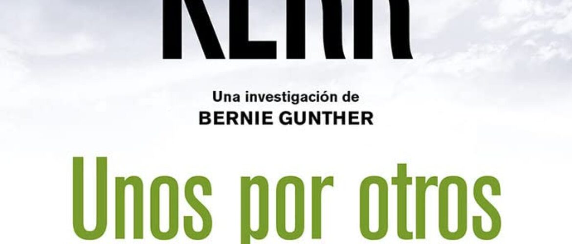 UNOS POR OTROS – Philip Kerr