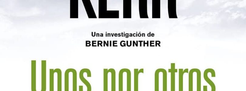 UNOS POR OTROS – Philip Kerr