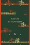 IVANHOE – Walter Scott