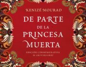 "De parte de la princesa muerta" de Kenizé Mourad 