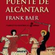 "El puente de Alcántara" de Frank Baer