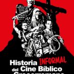 HISTORIA INFORMAL DEL CINE BÍBLICO Y GRECORROMANO – Carlos Ezquerra