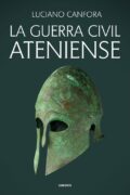LA GUERRA CIVIL ATENIENSE – Luciano Canfora