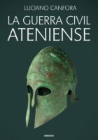 LA GUERRA CIVIL ATENIENSE – Luciano Canfora