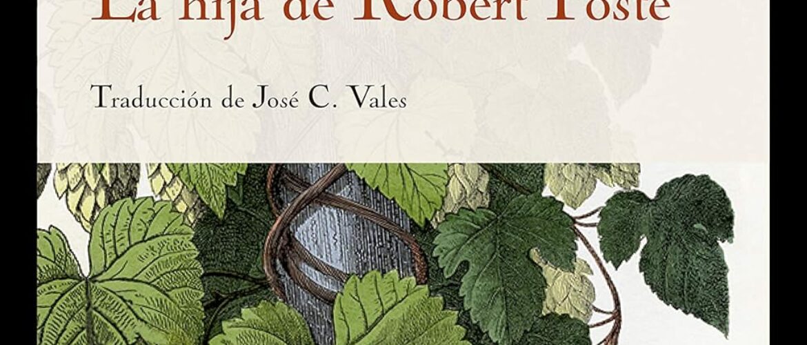 LA HIJA DE ROBERT POSTE – Stella Gibbons