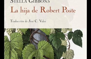 LA HIJA DE ROBERT POSTE – Stella Gibbons