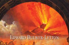 "Los últimos días de Pompeya" de Edward Bulwer Lytton 