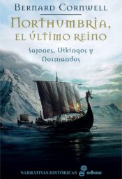 "Northumbria, el último reino" de Bernard Cornwell