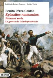 "Los Episodios Nacionales" de Benito Pérez Galdós