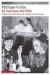 EL BARMAN DEL RITZ – Philippe Collin