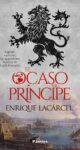 “El ocaso del príncipe” de Enrique Lacárcel