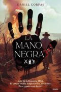 "La mano negra” de Daniel Corpas