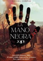 "La mano negra” de Daniel Corpas