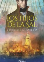 “Los hijos de la sal” de  Luis Bertomeu Contreras