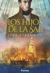 “Los hijos de la sal” de  Luis Bertomeu Contreras