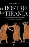 EL ROSTRO DE LA TIRANÍA – Unai Iriarte