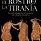 EL ROSTRO DE LA TIRANÍA – Unai Iriarte
