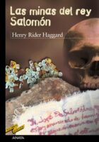 LAS MINAS DEL REY SALOMÓN – Henry Rider Haggard