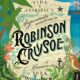 ROBINSON CRUSOE – Daniel Defoe
