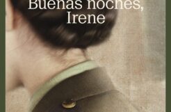 "Buenas noches, Irene" de Luis Alberto Urrea 