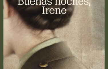 BUENAS NOCHES, IRENE – Luis Alberto Urrea