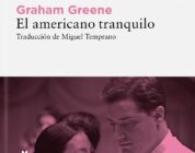 "El americano tranquilo" de Graham Greene 