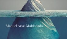 ANTROPOCENO. LA POLÍTICA EN LA ERA HUMANA – Manuel Arias Maldonado