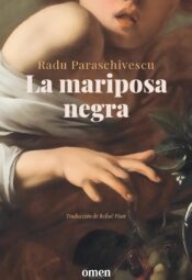 "La mariposa negra" de Radu Paraschivescu