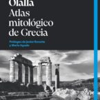 ATLAS MITOLÓGICO DE GRECIA – Pedro Olalla