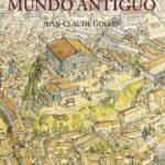 "Ciudades del mundo antiguo" de Jean-Claude Golvin et alii