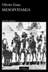 MESOPOTAMIA – Olivier Guez