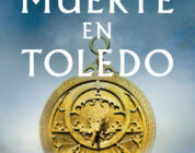 "Muerte en Toledo" de José Soto Chica 