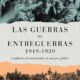 "Las guerras de entreguerras (1919-1939)" de Julio Gil Pecharromán 