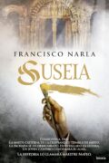 "Suseia" de Francisco Narla