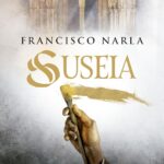 "Suseia" de Francisco Narla