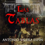 "Las tablas" de de Antonio Valera Espín