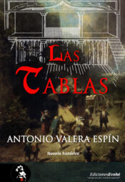 "Las tablas" de de Antonio Valera Espín