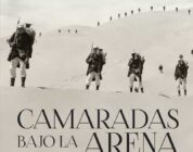 "Camaradas bajo la arena. La Legión Extranjera Francesa" de Martin Windrow 