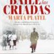 "El baile de las criadas" de Marta Platel
